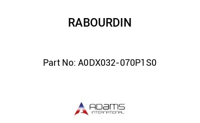 A0DX032-070P1S0