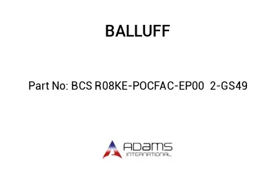 BCS R08KE-POCFAC-EP00	2-GS49								