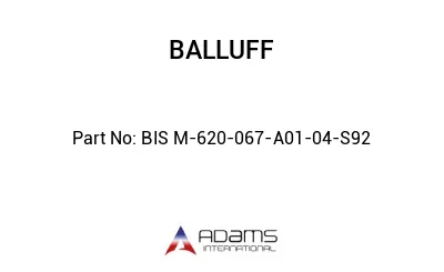 BIS M-620-067-A01-04-S92									