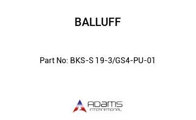 BKS-S 19-3/GS4-PU-01									