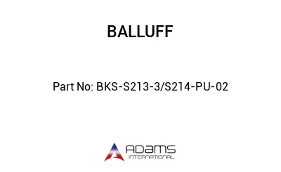 BKS-S213-3/S214-PU-02									