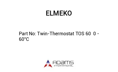 Twin-Thermostat TOS 60  0 - 60°C